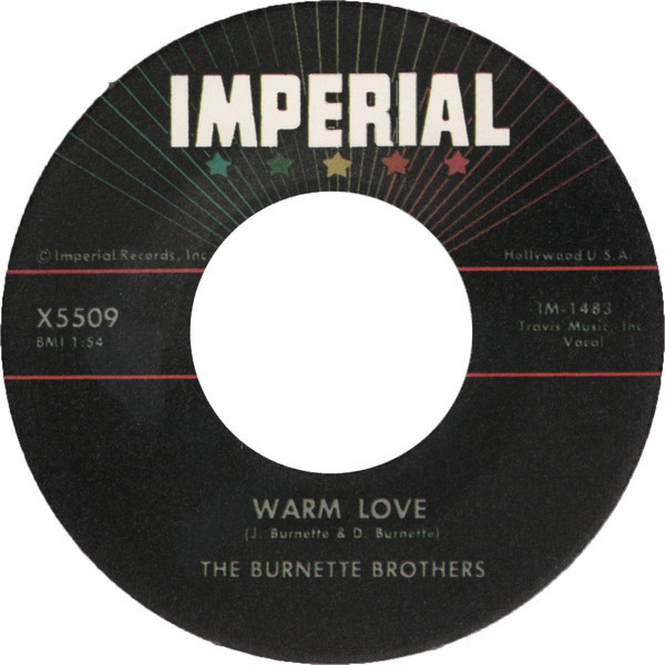 Burnette Brothers ,The - Warl Love / My Honey - Klik op de afbeelding om het venster te sluiten